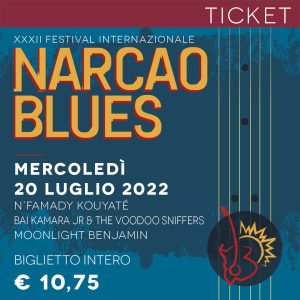 NARCAO BLUES 2022 ticket 20 Luglio 2022
