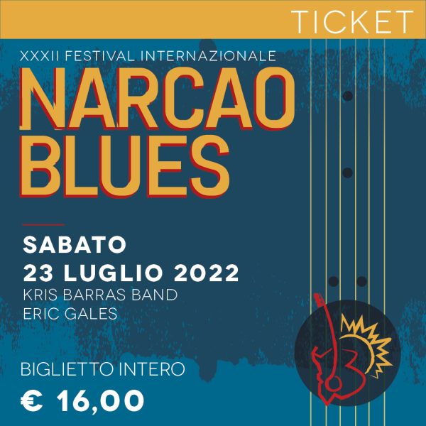 NARCAO BLUES 2022 ticket 23 luglio 2022